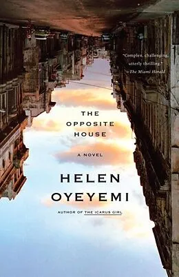 E-Book (epub) The Opposite House von Helen Oyeyemi