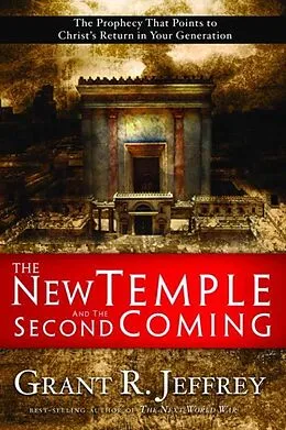 E-Book (epub) The New Temple and the Second Coming von Grant R. Jeffrey