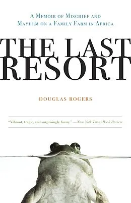 E-Book (epub) The Last Resort von Douglas Rogers