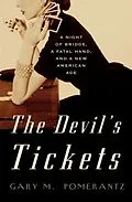 E-Book (epub) The Devil's Tickets von Gary M. Pomerantz