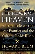 E-Book (epub) The Floor of Heaven von Howard Blum