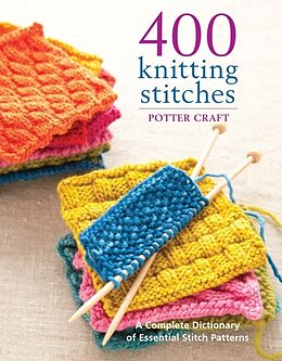 Couverture cartonnée 400 Knitting Stitches de Potter Craft