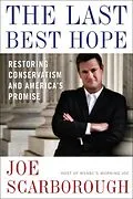 E-Book (epub) The Last Best Hope von Joe Scarborough