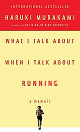Kartonierter Einband What I Talk About When I Talk About Running von Haruki Murakami