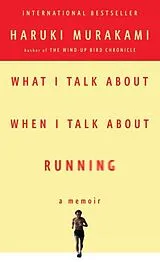 Kartonierter Einband What I Talk About When I Talk About Running von Haruki Murakami