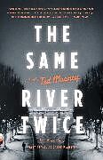 Poche format B The Same River Twice de Ted Mooney