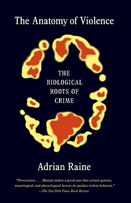 Broschiert The Anatomy of Violence von Adrian Raine