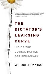 Livre de poche The Dictator's Learning Curve de William J. Dobson