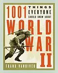 E-Book (epub) 1001 Things Everyone Should Know About WWII von Frank E. Vandiver