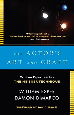 E-Book (epub) The Actor's Art and Craft von William Esper, Damon Dimarco