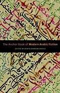 E-Book (epub) The Anchor Book of Modern Arabic Fiction von Denys Johnson-Davies