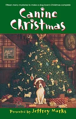 E-Book (epub) Canine Christmas von Deborah Adams, Melissa Cleary, Mark Graham