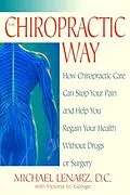 E-Book (epub) The Chiropractic Way von Michael Lenarz, Victoria St. George