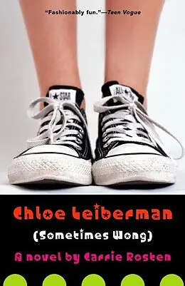 E-Book (epub) Chloe Leiberman (Sometimes Wong) von Carrie Rosten