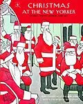 E-Book (epub) Christmas at The New Yorker von E. B. White, Sally Benson, S. J. Perelman