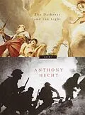 E-Book (epub) The Darkness and the Light von Anthony Hecht