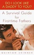 E-Book (epub) Do I Look Like a Daddy to You? von Quinton Skinner