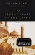 E-Book (epub) The Dream Palace of the Arabs von Fouad Ajami