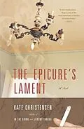 E-Book (epub) The Epicure's Lament von Kate Christensen