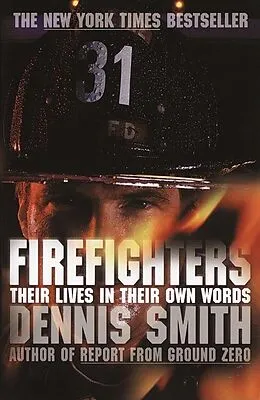 E-Book (epub) Firefighters von Dennis Smith