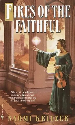 E-Book (epub) Fires of the Faithful von Naomi Kritzer