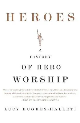 E-Book (epub) Heroes von Lucy Hughes-Hallett