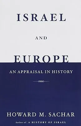 E-Book (epub) Israel and Europe von Howard M. Sachar