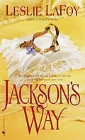 E-Book (epub) Jackson's Way von Leslie Lafoy