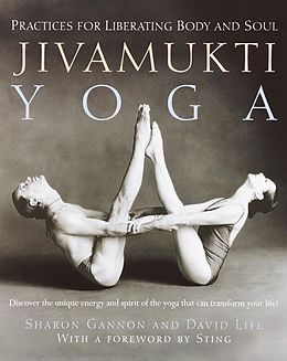 E-Book (epub) Jivamukti Yoga von Sharon Gannon, David Life