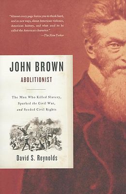 eBook (epub) John Brown, Abolitionist de David S. Reynolds