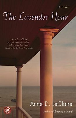 eBook (epub) The Lavender Hour de Anne Leclaire