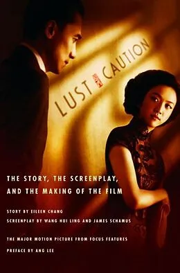 E-Book (epub) Lust, Caution von Eileen Chang, Wang Hui Ling