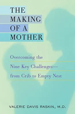 E-Book (epub) The Making of a Mother von Valerie Davis Raskin