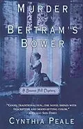 E-Book (epub) Murder at Bertram's Bower von Cynthia Peale