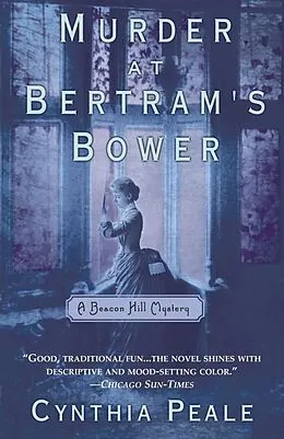 E-Book (epub) Murder at Bertram's Bower von Cynthia Peale