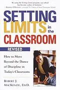 E-Book (epub) Setting Limits in the Classroom, Revised von Robert J. Mackenzie