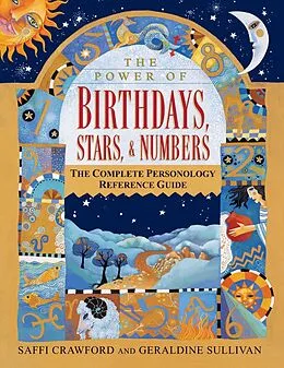 E-Book (epub) The Power of Birthdays, Stars & Numbers von Saffi Crawford, Geraldine Sullivan