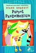 E-Book (epub) Puppet Pandemonium von Diane Roberts