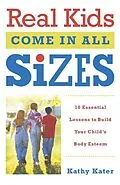 E-Book (epub) Real Kids Come in All Sizes von Kathy Kater