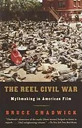 E-Book (epub) The Reel Civil War von Bruce Chadwick