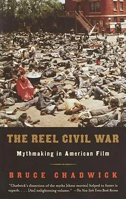 E-Book (epub) The Reel Civil War von Bruce Chadwick