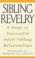 E-Book (epub) Sibling Revelry von Jo Ann Levitt, Marjory Levitt