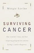 E-Book (epub) Surviving Cancer von Margie Levine
