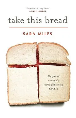 E-Book (epub) Take This Bread von Sara Miles