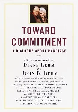 E-Book (epub) Toward Commitment von Diane Rehm, John Rehm