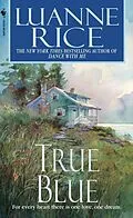 E-Book (epub) True Blue von Luanne Rice