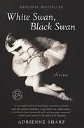 E-Book (epub) White Swan, Black Swan von Adrienne Sharp