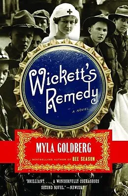 E-Book (epub) Wickett's Remedy von Myla Goldberg