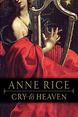 eBook (epub) Cry to Heaven de Anne Rice