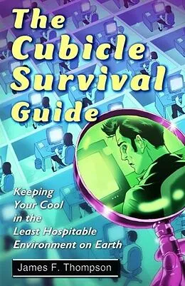 E-Book (epub) The Cubicle Survival Guide von James F. Thompson